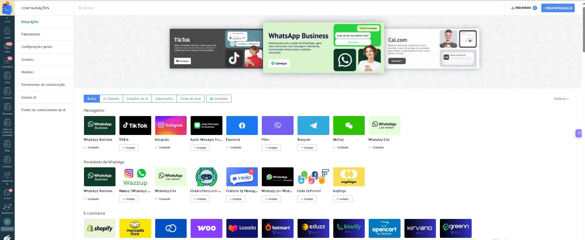 Mais de 200 integrações nativas: WhatsApp Business, TikTok, Instagram, Shopify, Hotmart, e-commerce e muito mais.